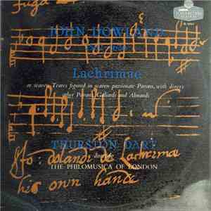 John Dowland, Thurston Dart Directing The Philomusica Of London - Lachrimae