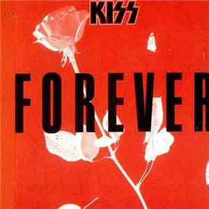 Kiss - Forever