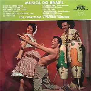 Los Cubaztecas, Pancho Cataneo - Musica Do Brasil