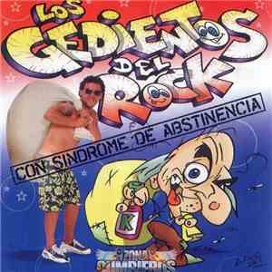 Los Gedientos Del Rock - Con Sindrome De Abstinencia