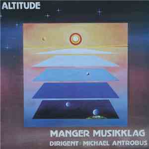 Manger Musikklag, Michael Antrobus - Altitude