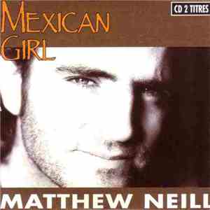 Matthew Neill - Mexican Girl