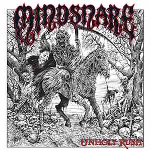 Mindsnare - Unholy Rush