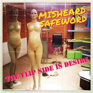 Misheard Safeword - The flip side is desire