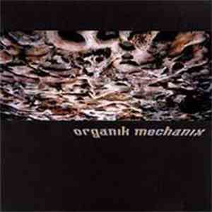 Organik Mechanix - Organik Mechanix