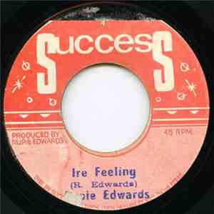 Rupie Edwards - Ire Feeling