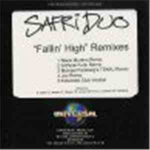 Safri Duo - Fallin' High (Remixes)