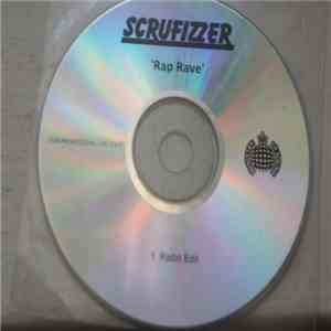Scrufizzer - Rap Rave