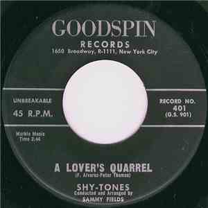 Shy-Tones - A Lover's Quarrel / Just For You