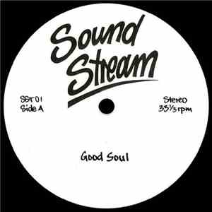 Sound Stream - Good Soul