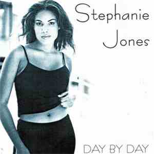 Stephanie Jones  - Day By Day