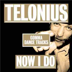 Telonius - Now I Do