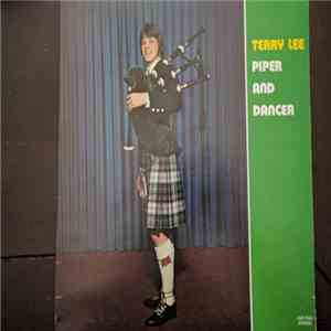 Terry Lee - Piper and Dancing: Music for Highland Dancing