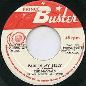 The Maytals & Prince Buster All Stars - Treating Me Bad / Pain In My Belly