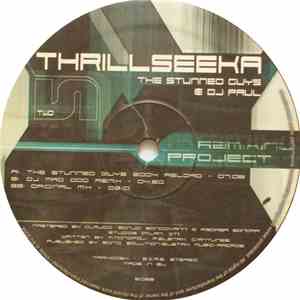 The Stunned Guys & DJ Paul - Thrillseeka - Remixing Project 2