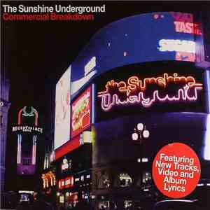 The Sunshine Underground - Commercial Breakdown