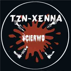 TZN Xenna - Ścierwo