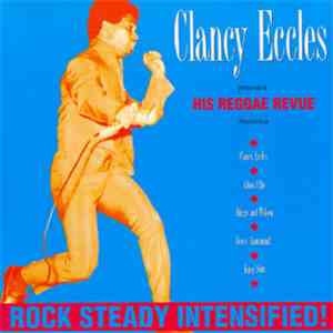 Various - Clancy Eccles Presents His Reggae Revue