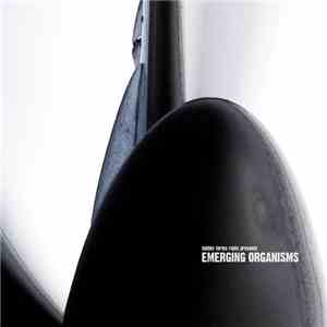 Various - Emerging Organisms