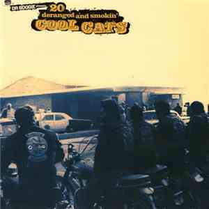 Various From Dr. Boogie  - Dr Boogie Presents 20 Deranged And Smokin' Cool Cats