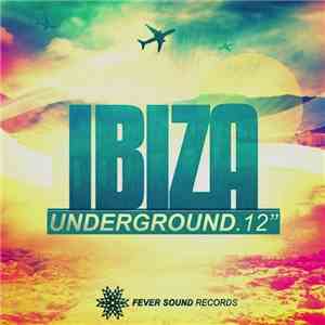 Various - Ibiza Underground. 12"