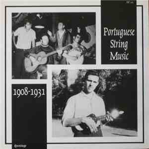 Various - Portuguese String Music 1908-1931