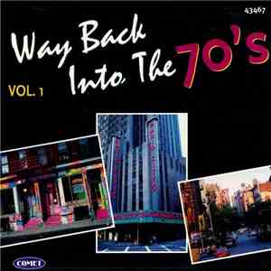 Various - Way Back Into The 70's Vol. 1