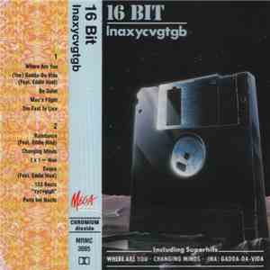 16 Bit - Inaxycvgtgb