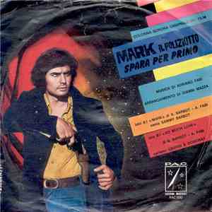 Adriano Fabi / Gianni Mazza - Mark Il Poliziotto Spara Per Primo (Colonna Sonora Originale Del Film)