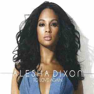 Alesha Dixon - To Love Again
