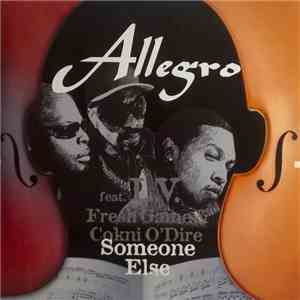 Allegro  Feat. L.V., Fresh Game & Cokni O'Dire - Someone Else