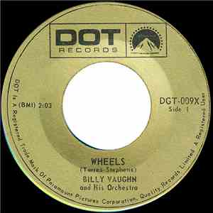 Billy Vaughn And His Orchestra - Wheels / La Paloma