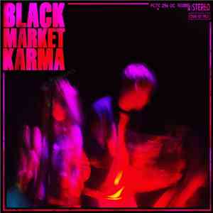Black Market Karma - All That I've Made