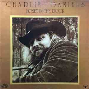 Charlie Daniels - Honey In The Rock