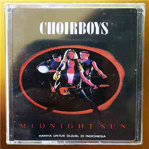 Choirboys - Midnight Sun