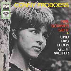Conny Froboess - Der Sommer Geht / Und Das Leben Geht Weiter