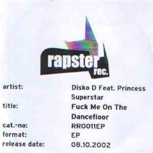 Disko D Featuring Princess Superstar - Fuck Me On The Dancefloor EP