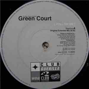 DJ Marc Dawn Presents Green Court - Follow Me