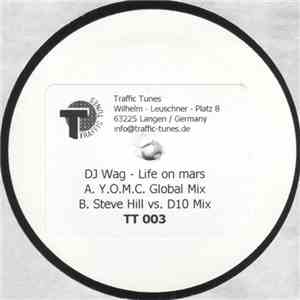 DJ Wag - Life On Mars