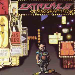 Extreme  - Pornograffitti (A Funked Up Fairytale)