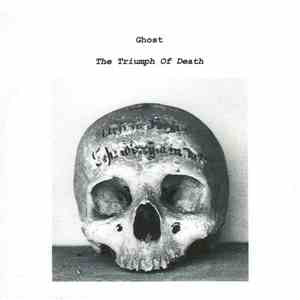 Ghost  - The Triumph Of Death