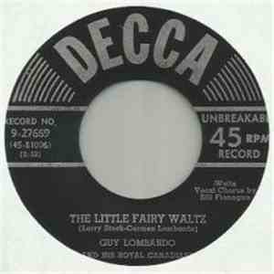 Guy Lombardo And His Royal Canadians - Tin Pan Alley Rag / The Little Fairy Waltz