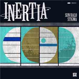 Inertia  - Sun Halo / Stigma