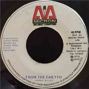 Jimmy Riley - From The Ghetto