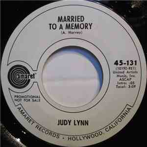 Judy Lynn - Married To A Memory / Married To A Memory