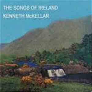 Kenneth McKellar - Songs Of Ireland
