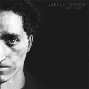 Lentic Waters - The Path