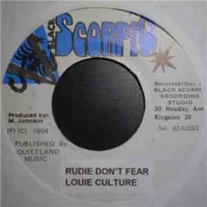 Louie Culture - Rudie Don't Fear