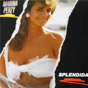 Marina Perzy - Splendida / Daylight
