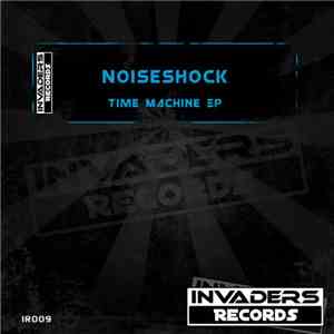 Noiseshock - Time Machine
